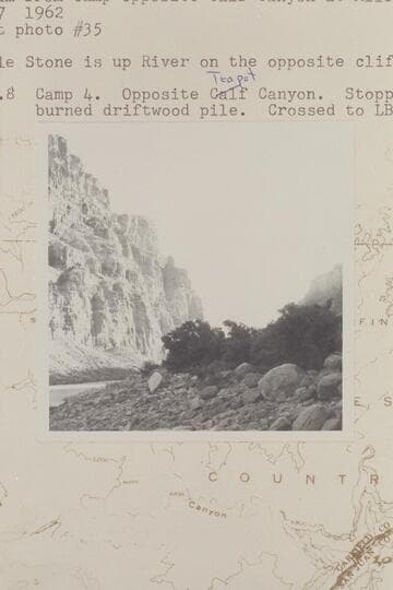 Upstream from camp opposite Teapot Canyon at Mile 202.8.  303 Mile Stone is up river on the opposite cliff.  202.8, Camp 4.  Opposite Teapot Canyon.  Stopped right bank, burned driftwood pile.  Crossed to left bank to camp